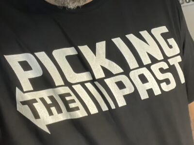 Picking The Past T-Shirt